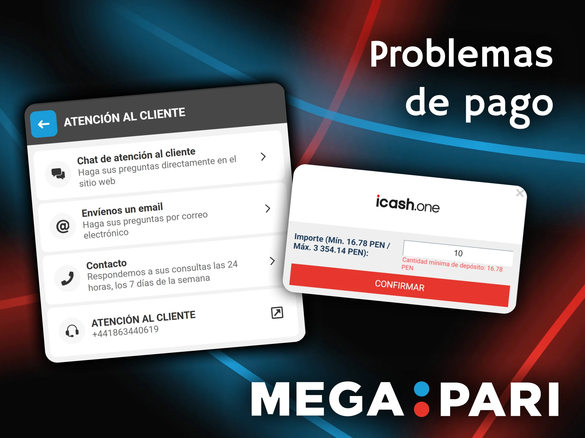 Contacta con atención al cliente para resolver cualquier problema de pago en Megapari.