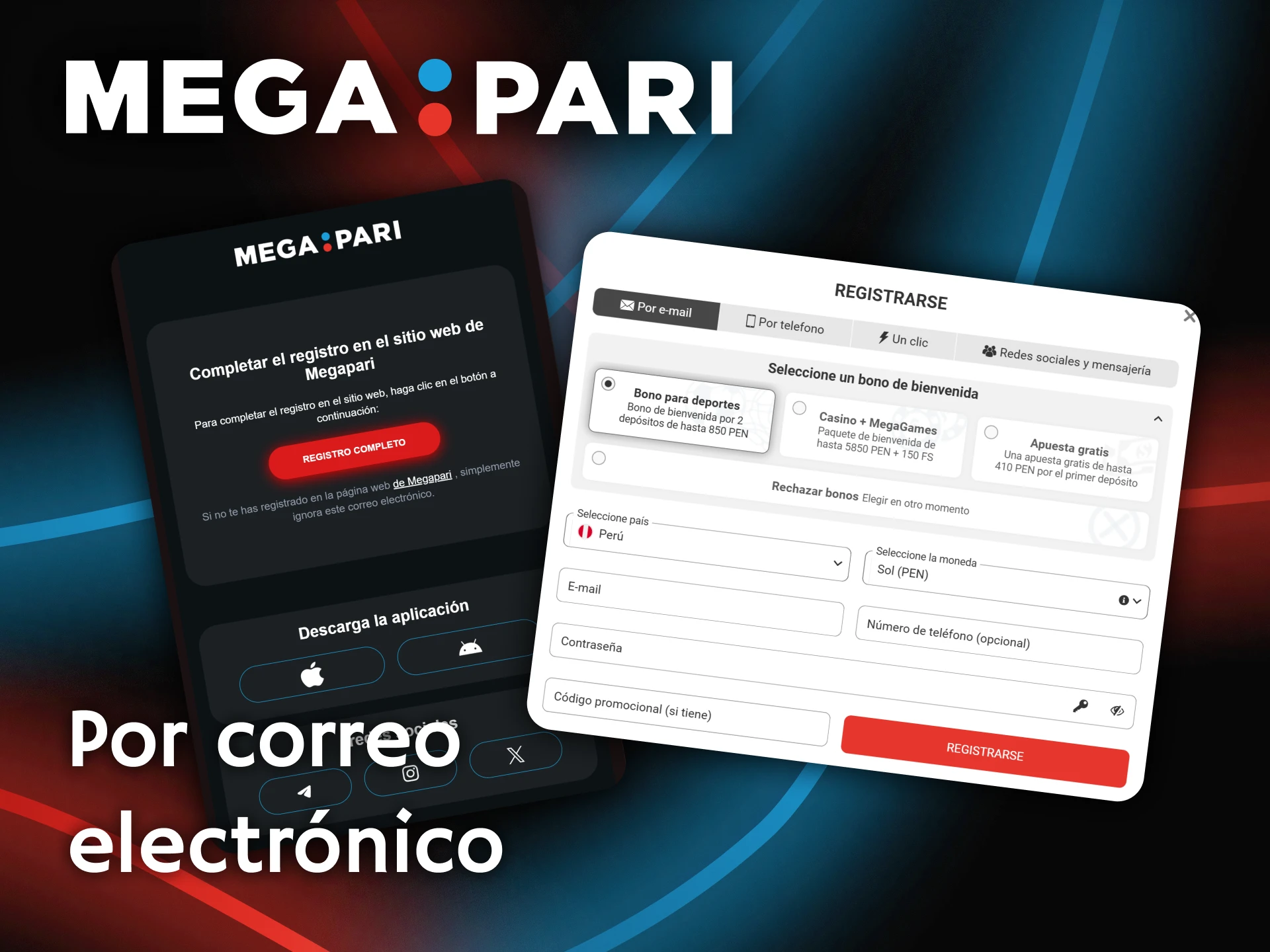 Utiliza tu correo electrónico para rellenar el formulario de inscripción en Megapari.